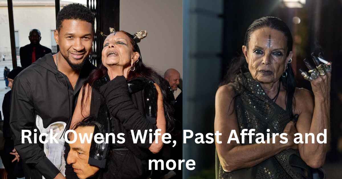 Rick Owens Wife, Past Affairs and more