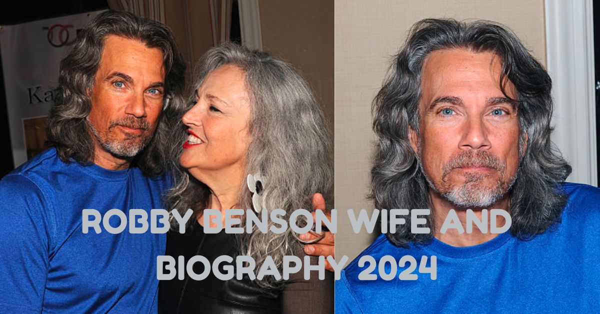 Robby Benson Wife and Biography 2024