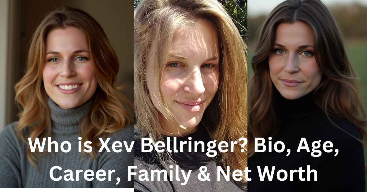 Who is Xev Bellringer Bio, Age, Career, Family & Net Worth