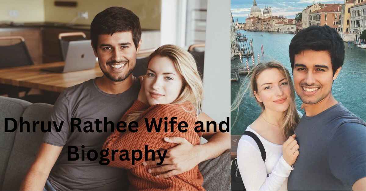 Dhruv Rathee Wife and Biography (1)