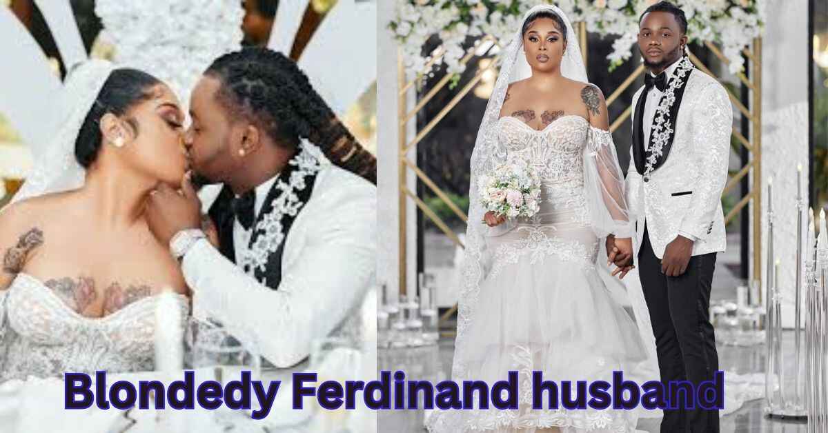 Blondedy Ferdinand Husband 